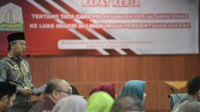 Pemerintah Aceh Gelar Raker Tata Cara Dinas ke Luar Negeri