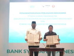 Pj Gubernur Safrizal Tandatangani Kerja Sama Sponsorship PON XXI dengan Dirut BSI