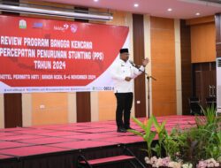 BKKBN Aceh Gelar Review Program Bangga Kencana dan Percepatan Penurunan Stunting