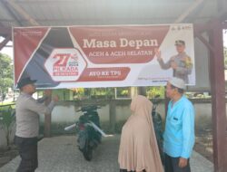 Ciptakan Pilkada Damai dan Kondusif, Kapolres Aceh Selatan Sebar Spanduk Himbauan