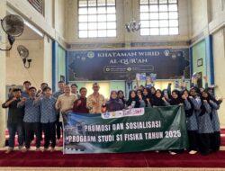 FMIPA-USK Gelar Sosialisasi PS S1-Fisika di MUQ Banda Aceh