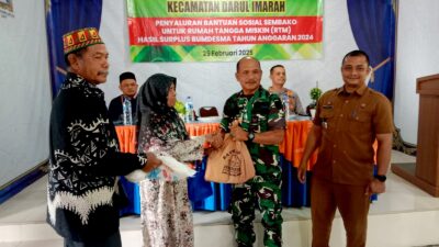 Dukung Kesejahteraan Warga, Danramil 11/Darul Imarah Hadiri Penyaluran Bantuan Sosial