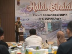 Hadiri Halal Bihalal FK BUMN Aceh, Plt Sekda Aceh Minta BUMN Ikut Bangun Aceh