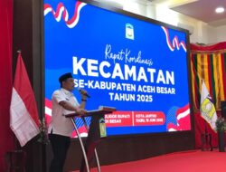 Pimpin Rakor Camat se-Aceh Besar, Syech Muharram: Camat Harus Jadi Pemimpin di Tengah Masyarakat