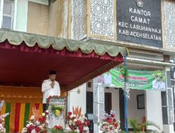 Serah Terima Jabatan Empat Camat, ‎Bupati Aceh Selatan Minta Tingkatkan Pelayanan Masyarakat