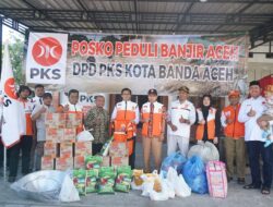 Buka Posko Peduli Banjir Aceh, PKS Banda Aceh Salurkan Bantuan untuk Warga Tedampak Banjir