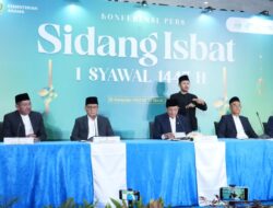 Pemerintah Tetapkan 1 Syawal 1447 H Sabtu, 21 Maret 2026