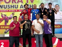 Empat Atlet Wushu Aceh Besar Lolos PORA, Dua Raih Medali Emas di Pra Kualifikasi