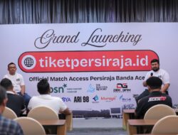 Persiraja Launching Tiket persiraja.id, Tiket Online Musim Ini Tidak Perlu Tukar Gelang