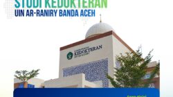 UIN Ar-Raniry Buka Pendaftaran Prodi Kedokteran, Seleksi Digelar 12 September
