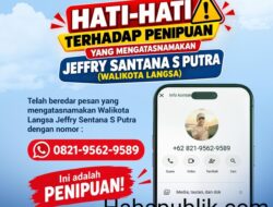 Waspada! Penipuan Mengatasnamakan Wali Kota Langsa